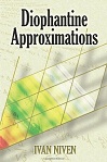 Diophantine Approximations by Ivan Niven